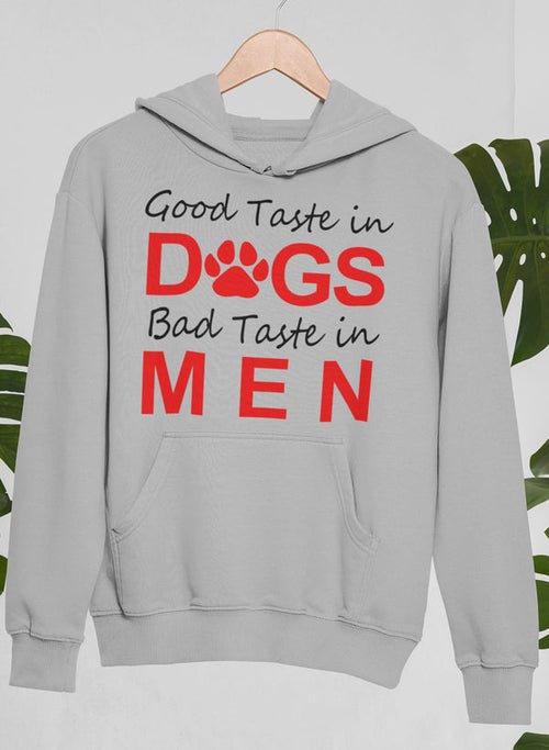 Sweat à capuche "Good Taste In Dogs" 🐶🔥 - deslyshopping
