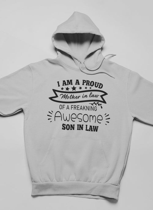 Sweat à capuche "I Am A Proud Mother In Law" - deslyshopping