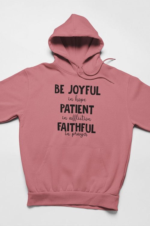 Sweat à capuche "Soyez joyeux dans l'espoir - deslyshopping