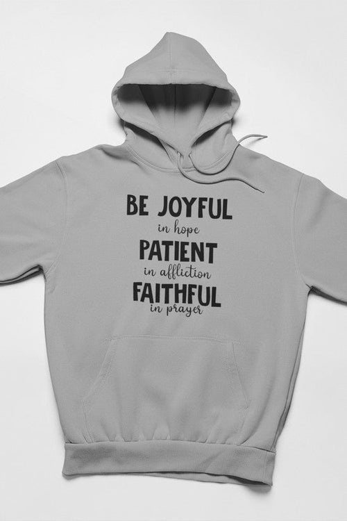 Sweat à capuche "Soyez joyeux dans l'espoir - deslyshopping