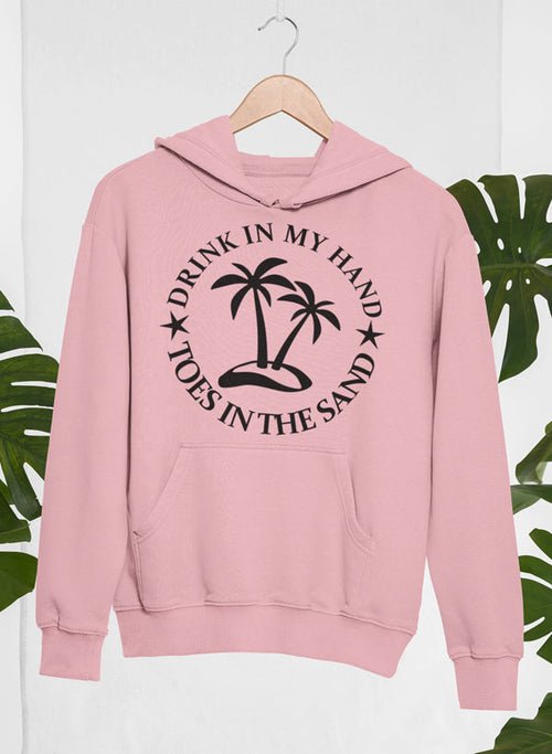 Sweat à capuche Drink In My Hand Toes In The Sand 🍹🏖️ - deslyshopping