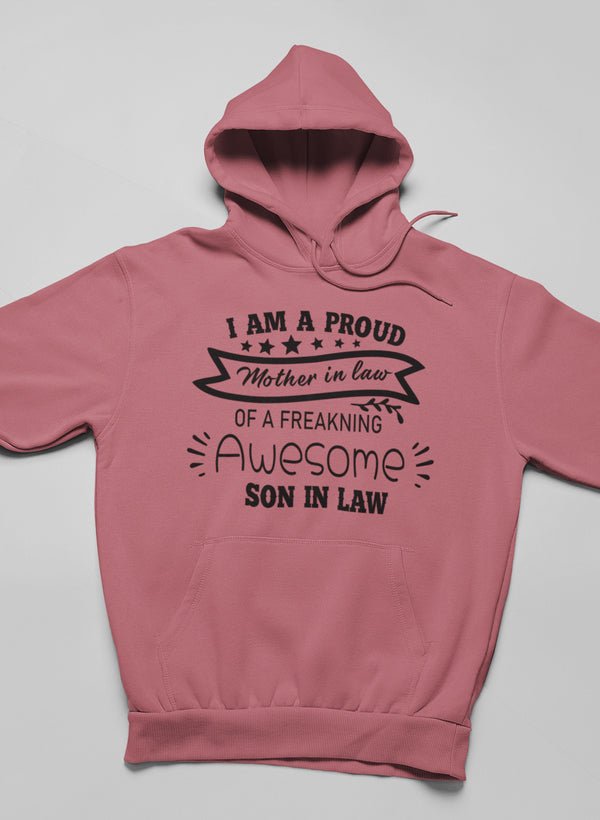 Sweat à capuche "I Am A Proud Mother In Law" - deslyshopping