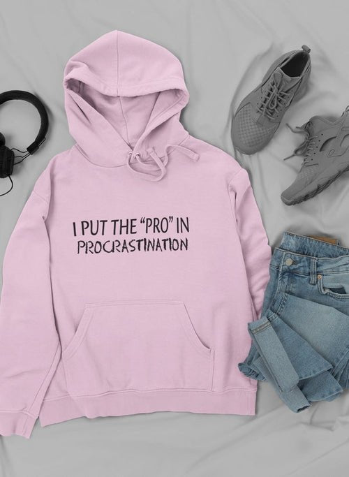 Sweat à capuche "I Put The Pro In" 🔥 - deslyshopping