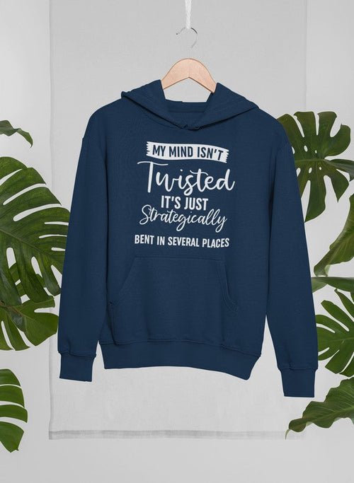 Sweat à capuche "Mon esprit n'est pas tordu - deslyshopping