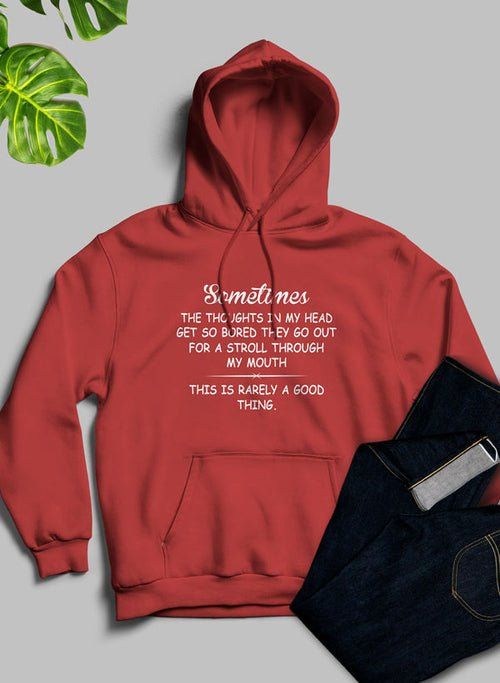 Sweat à capuche The Thoughts In My Head Get So Bored 🤯💭 - deslyshopping