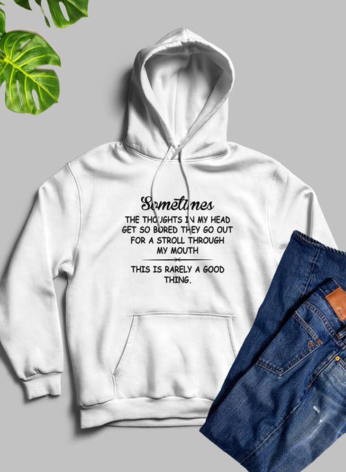 Sweat à capuche The Thoughts In My Head Get So Bored 🤯💭 - deslyshopping