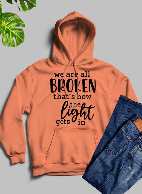🖤 Sweat à Capuche "We're All Broken - deslyshopping