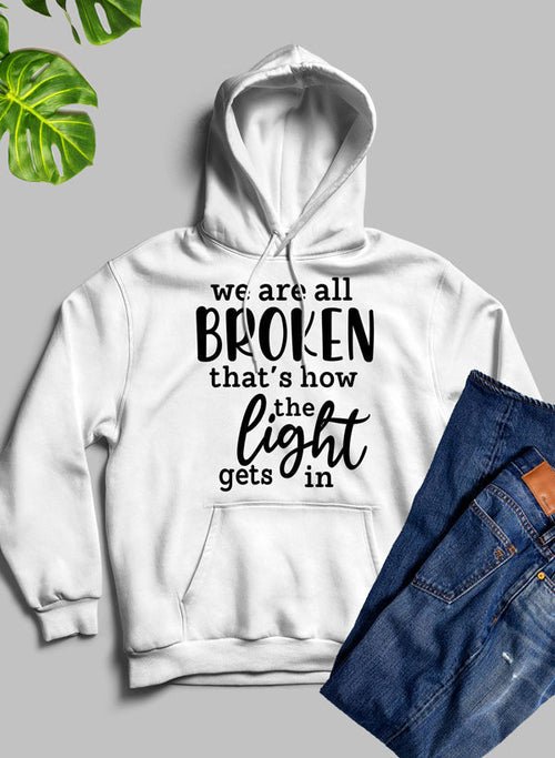 🖤 Sweat à Capuche "We're All Broken - deslyshopping