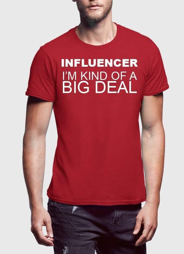 🔥 T-shirt "INFLUENCERS BIG DEAL" - deslyshopping