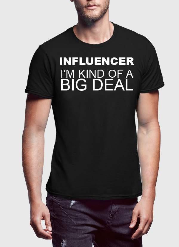 🔥 T-shirt "INFLUENCERS BIG DEAL" - deslyshopping
